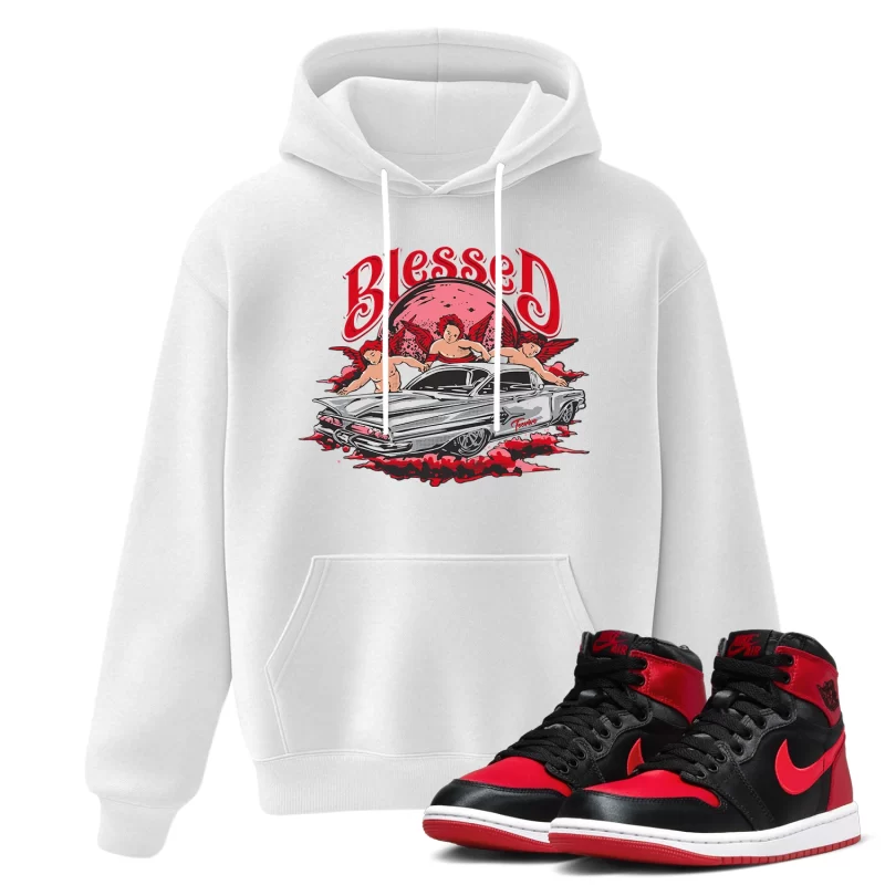 TeeVivo Hoodie Match Air Jordan 1 High OG Satin Bred Blessed – Air Jordan 1 Hoodie, AJ1 Hoodie