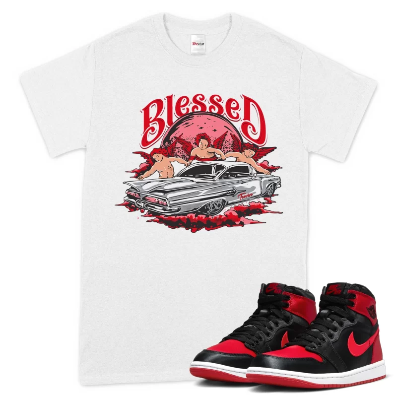 TeeVivo T-Shirt Match Air Jordan 1 High OG Satin Bred Blessed – Air Jordan 1 Shirt, AJ1 Shirt