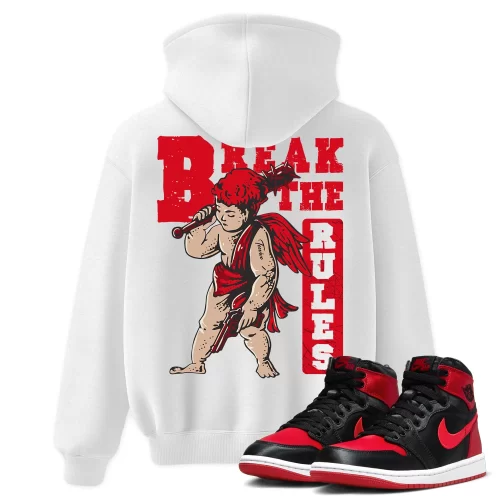 TeeVivo Hoodie Match Air Jordan 1 High OG Satin Bred Break the rules – Air Jordan 1 Hoodie, AJ1 Hoodie