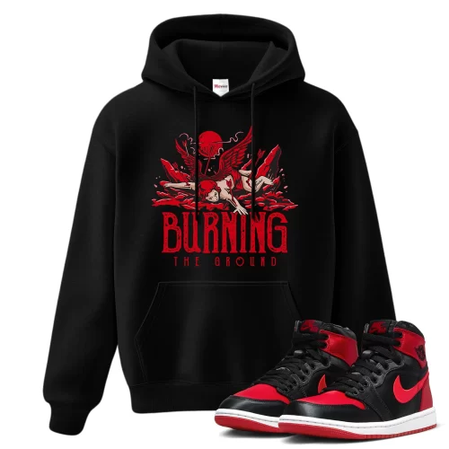 TeeVivo Hoodie Match Air Jordan 1 High OG Satin Bred Burning the ground – Air Jordan 1 Hoodie, AJ1 Hoodie