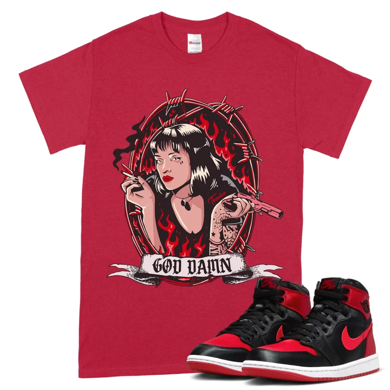 TeeVivo T-Shirt Match Air Jordan 1 High OG Satin Bred God Daaamn – Air Jordan 1 Shirt, AJ1 Shirt