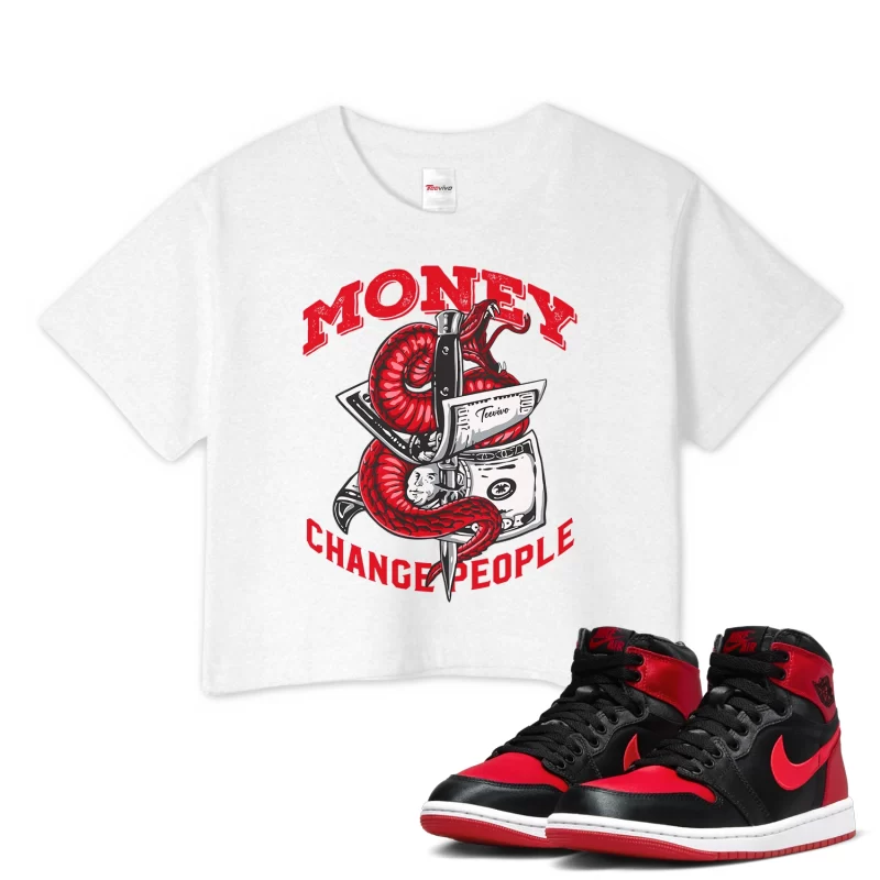 TeeVivo Crop Top Match Air Jordan 1 High OG Satin Bred Money change people – Air Jordan 1 Crop Top, AJ1 Crop Top