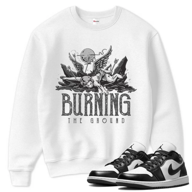 TeeVivo Sweatshirt Match Air Jordan 1 Low Panda Burning the ground – Air Jordan 1 Sweatshirt, AJ1 Sweatshirt