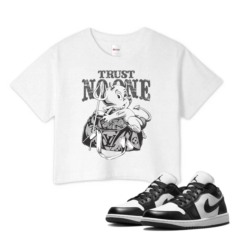 TeeVivo Crop Top Match Air Jordan 1 Low Panda Trust no one – Air Jordan 1 Crop Top, AJ1 Crop Top