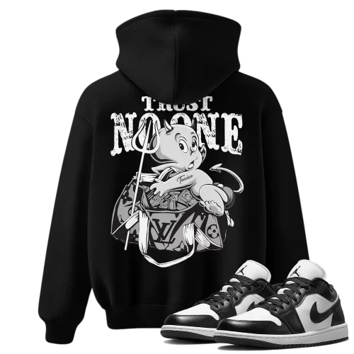 TeeVivo Hoodie Match Air Jordan 1 Low Panda Trust no one – Air Jordan 1 Hoodie, AJ1 Hoodie
