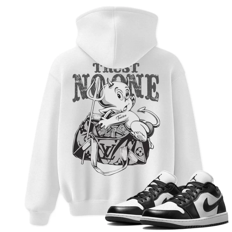 TeeVivo Hoodie Match Air Jordan 1 Low Panda Trust no one – Air Jordan 1 Hoodie, AJ1 Hoodie