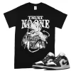 TeeVivo T-Shirt Match Air Jordan 1 Low Panda Trust no one – Air Jordan 1 Shirt, AJ1 Shirt