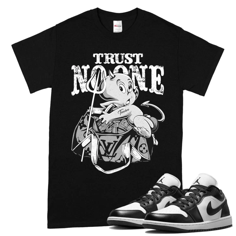 TeeVivo T-Shirt Match Air Jordan 1 Low Panda Trust no one – Air Jordan 1 Shirt, AJ1 Shirt