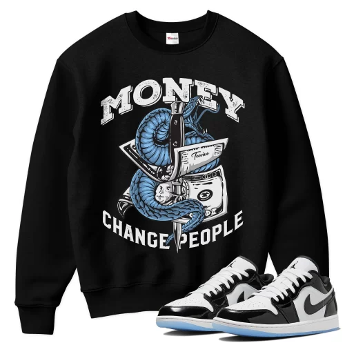TeeVivo Sweatshirt Match Air Jordan 1 Low SE Concord Money change people – Air Jordan 1 Sweatshirt, AJ1 Sweatshirt