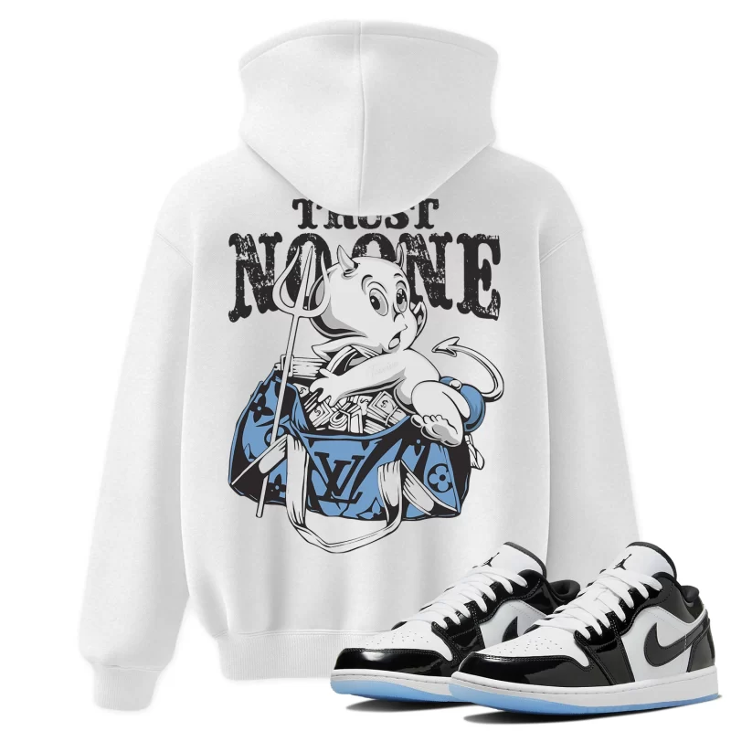 TeeVivo Hoodie Match Air Jordan 1 Low SE Concord Trust no one – Air Jordan 1 Hoodie, AJ1 Hoodie
