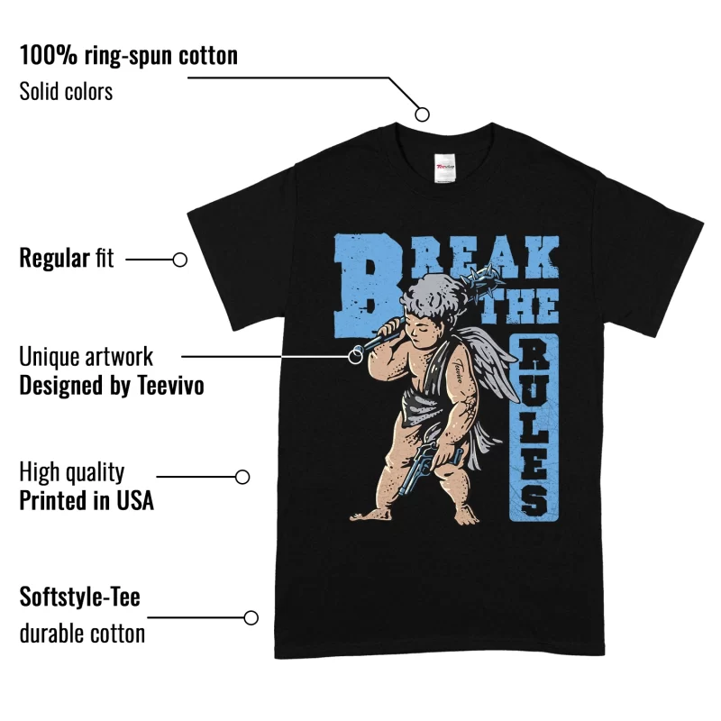 TeeVivo T-Shirt Match Air Jordan 1 Low UNC Break the rules – Air Jordan 1 Shirt, AJ1 Shirt