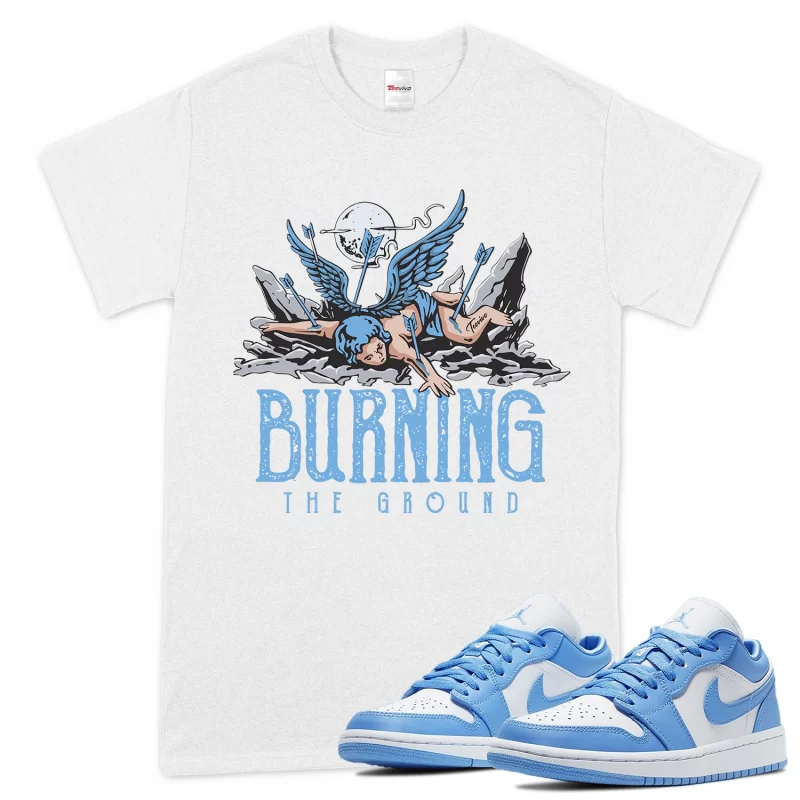 TeeVivo T-Shirt Match Air Jordan 1 Low UNC Burning the ground – Air Jordan 1 Shirt, AJ1 Shirt