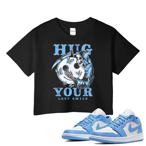 TeeVivo Crop Top Match Air Jordan 1 Low UNC Hug your lost smile – Air Jordan 1 Crop Top, AJ1 Crop Top