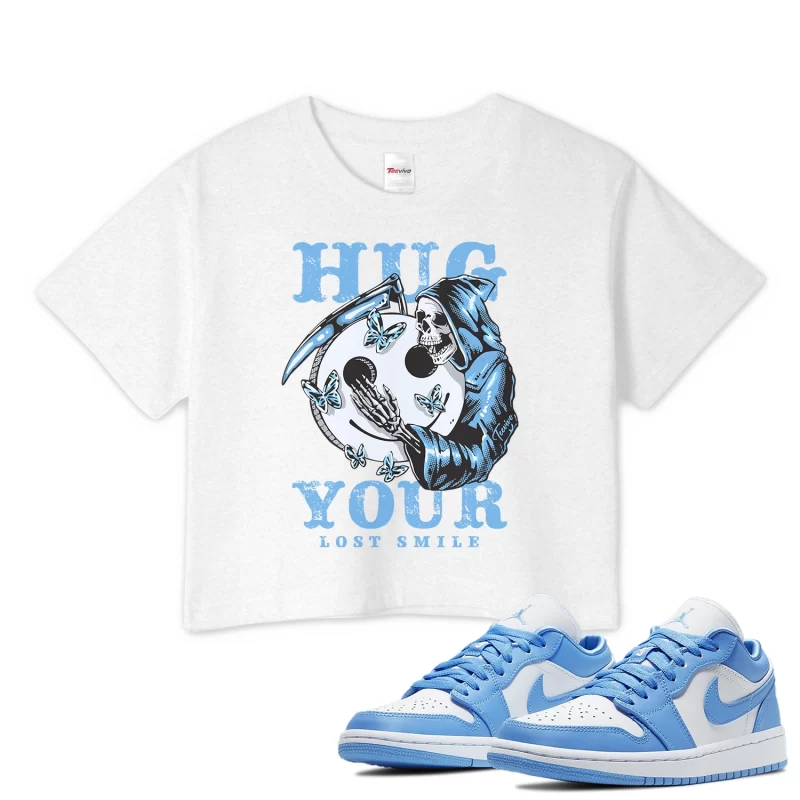TeeVivo Crop Top Match Air Jordan 1 Low UNC Hug your lost smile – Air Jordan 1 Crop Top, AJ1 Crop Top