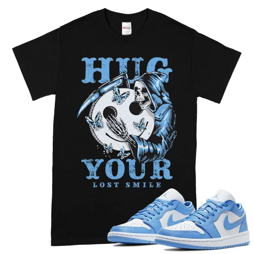 TeeVivo T-Shirt Match Air Jordan 1 Low UNC Hug your lost smile – Air Jordan 1 Shirt, AJ1 Shirt