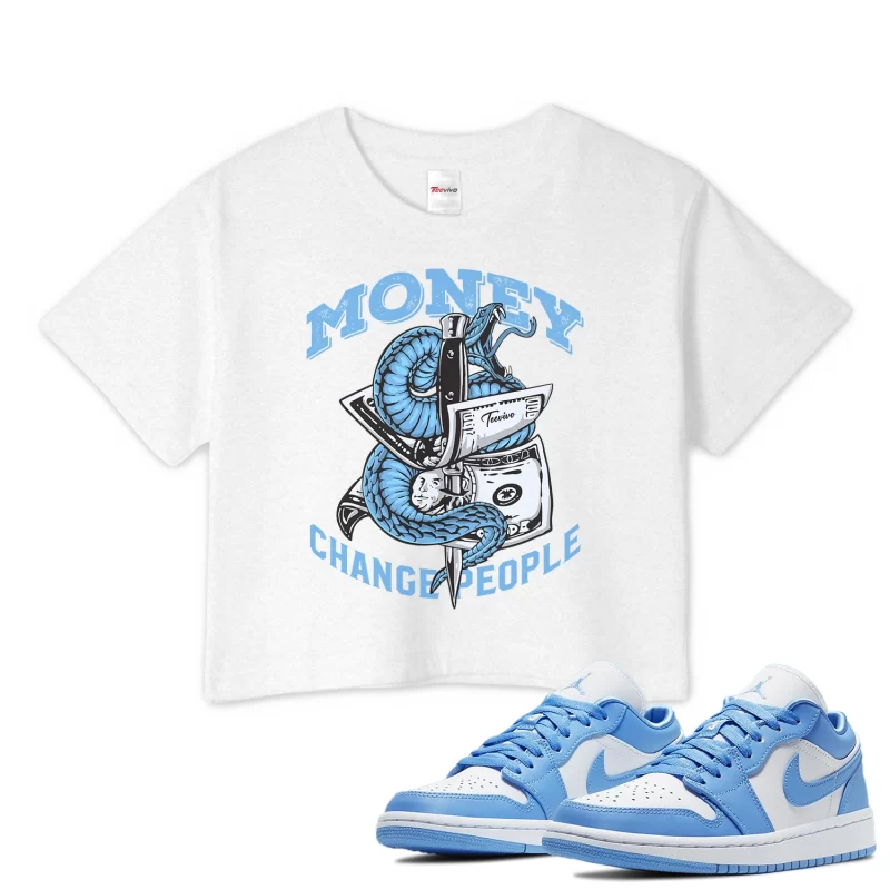 TeeVivo Crop Top Match Air Jordan 1 Low UNC Money change people – Air Jordan 1 Crop Top, AJ1 Crop Top