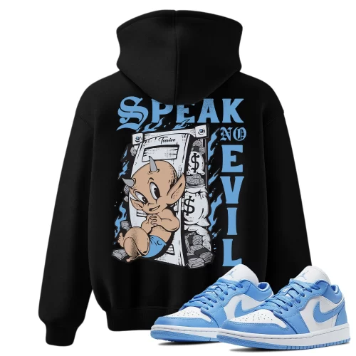TeeVivo Hoodie Match Air Jordan 1 Low UNC Speak no evil – Air Jordan 1 Hoodie, AJ1 Hoodie