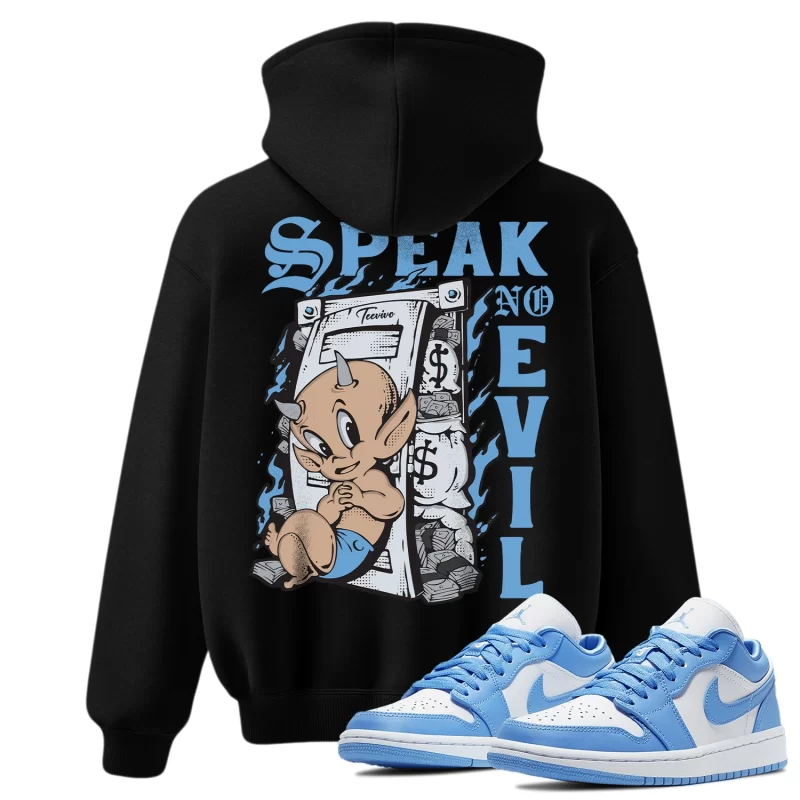 TeeVivo Hoodie Match Air Jordan 1 Low UNC Speak no evil – Air Jordan 1 Hoodie, AJ1 Hoodie