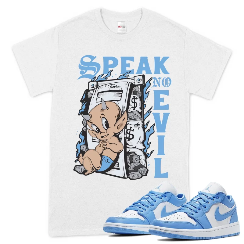 TeeVivo T-Shirt Match Air Jordan 1 Low UNC Speak no evil – Air Jordan 1 Shirt, AJ1 Shirt
