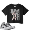 TeeVivo Crop Top Match Air Jordan 1 Mid Light Smoke Grey Break the rules – Air Jordan 1 Crop Top, AJ1 Crop Top