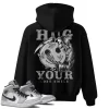 TeeVivo Hoodie Match Air Jordan 1 Mid Light Smoke Grey Hug your lost smile – Air Jordan 1 Hoodie, AJ1 Hoodie