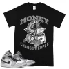 TeeVivo T-Shirt Match Air Jordan 1 Mid Light Smoke Grey Money change people – Air Jordan 1 Shirt, AJ1 Shirt