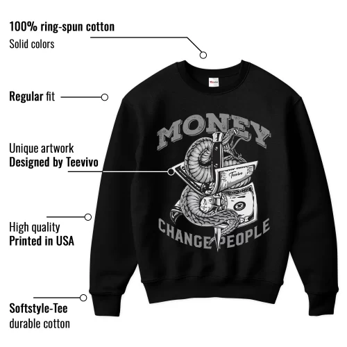 TeeVivo Sweatshirt Match Air Jordan 1 Mid Light Smoke Grey Money change people – Air Jordan 1 Sweatshirt, AJ1 Sweatshirt