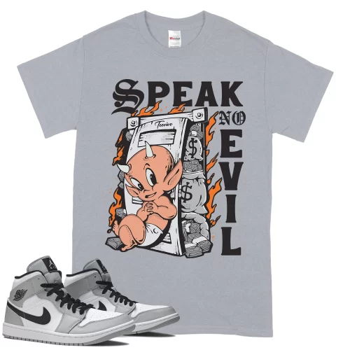TeeVivo T-Shirt Match Air Jordan 1 Mid Light Smoke Grey Speak no evil – Air Jordan 1 Shirt, AJ1 Shirt