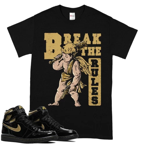 TeeVivo T-Shirt Match Air Jordan 1 Retro High Black Metallic Gold Break the rules – Air Jordan 1 Shirt, AJ1 Shirt