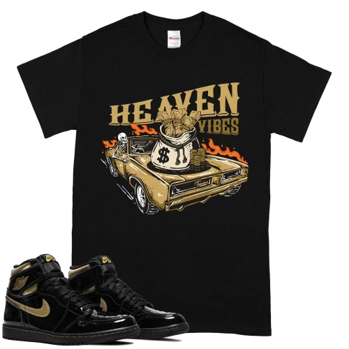 TeeVivo T-Shirt Match Air Jordan 1 Retro High Black Metallic Gold Heaven vibes – Air Jordan 1 Shirt, AJ1 Shirt