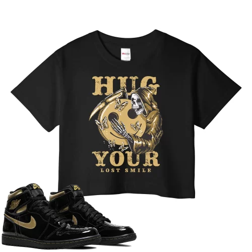 TeeVivo Crop Top Match Air Jordan 1 Retro High Black Metallic Gold Hug your lost smile – Air Jordan 1 Crop Top, AJ1 Crop Top