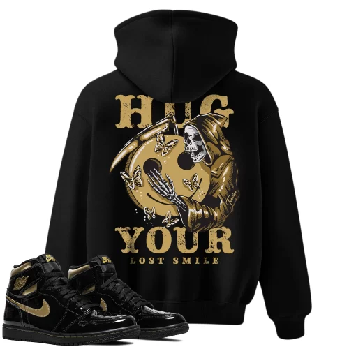 TeeVivo Hoodie Match Air Jordan 1 Retro High Black Metallic Gold Hug your lost smile – Air Jordan 1 Hoodie, AJ1 Hoodie