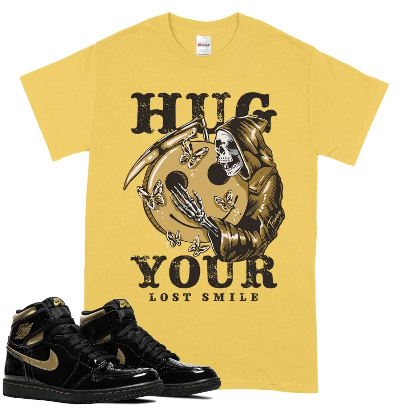 TeeVivo T-Shirt Match Air Jordan 1 Retro High Black Metallic Gold Hug your lost smile – Air Jordan 1 Shirt, AJ1 Shirt