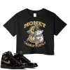 TeeVivo Crop Top Match Air Jordan 1 Retro High Black Metallic Gold Money change people – Air Jordan 1 Crop Top, AJ1 Crop Top