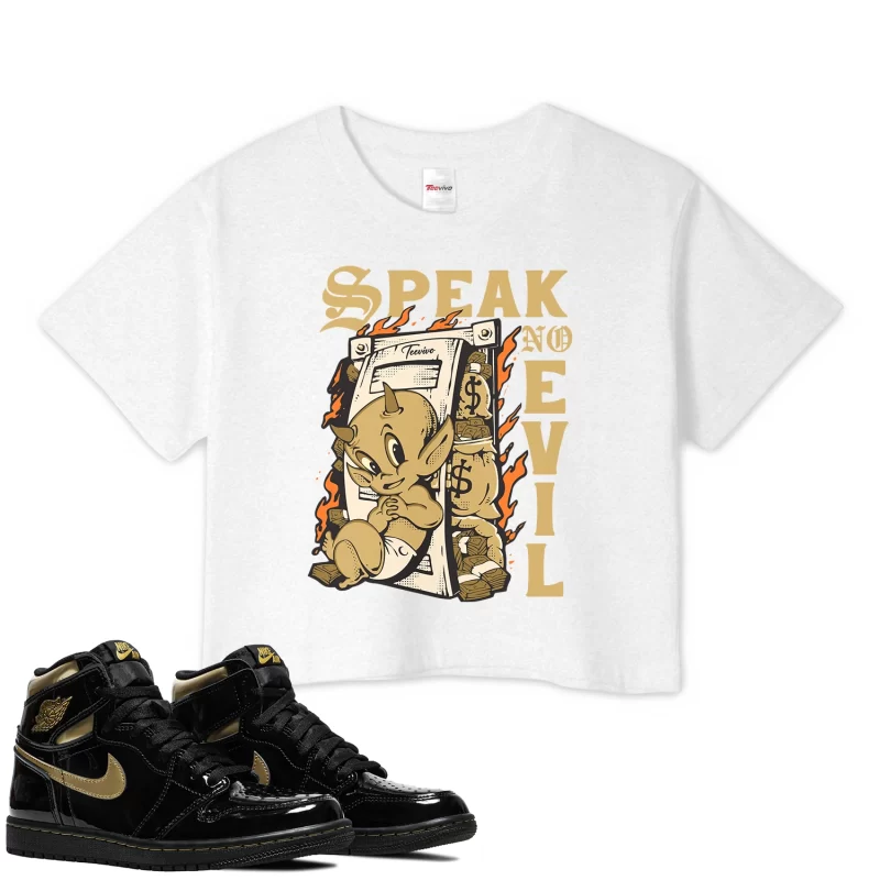 TeeVivo Crop Top Match Air Jordan 1 Retro High Black Metallic Gold Speak no evil – Air Jordan 1 Crop Top, AJ1 Crop Top