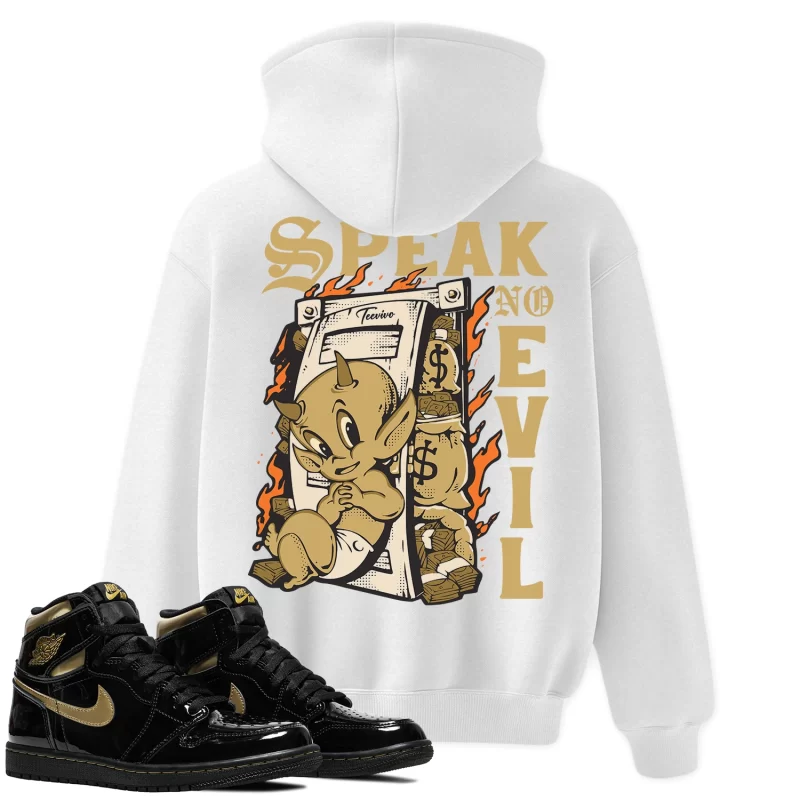 TeeVivo Hoodie Match Air Jordan 1 Retro High Black Metallic Gold Speak no evil – Air Jordan 1 Hoodie, AJ1 Hoodie