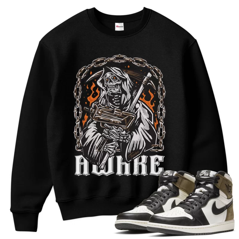 TeeVivo Sweatshirt Match Air Jordan 1 Retro High Dark Mocha Awake – Air Jordan 1 Sweatshirt, AJ1 Sweatshirt