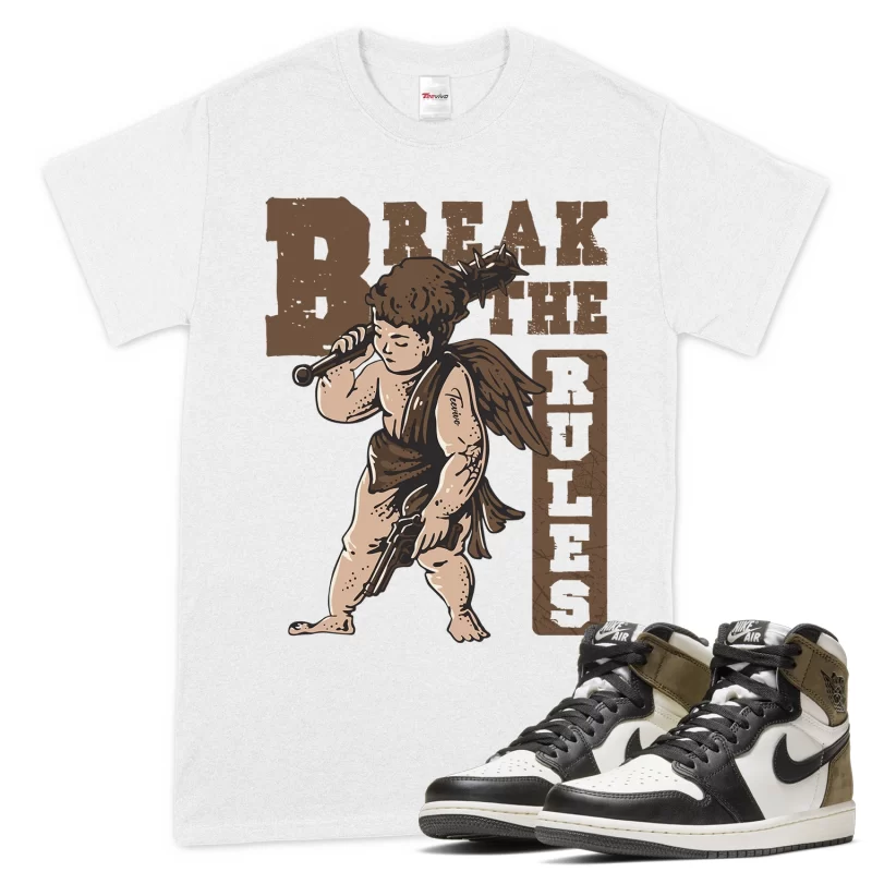 TeeVivo T-Shirt Match Air Jordan 1 Retro High Dark Mocha Break the rules – Air Jordan 1 Shirt, AJ1 Shirt