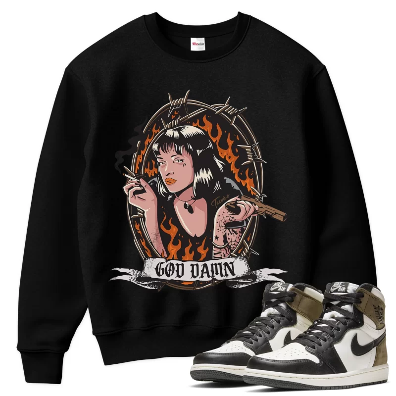 TeeVivo Sweatshirt Match Air Jordan 1 Retro High Dark Mocha God Daaamn – Air Jordan 1 Sweatshirt, AJ1 Sweatshirt
