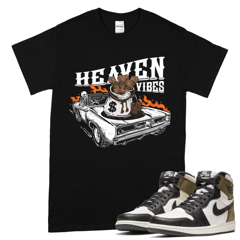 TeeVivo T-Shirt Match Air Jordan 1 Retro High Dark Mocha Heaven vibes – Air Jordan 1 Shirt, AJ1 Shirt