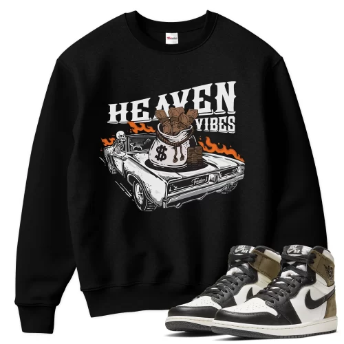 TeeVivo Sweatshirt Match Air Jordan 1 Retro High Dark Mocha Heaven vibes – Air Jordan 1 Sweatshirt, AJ1 Sweatshirt