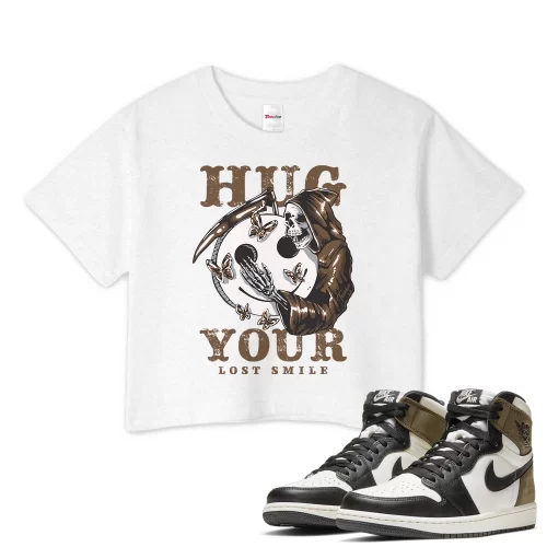 TeeVivo Crop Top Match Air Jordan 1 Retro High Dark Mocha Hug your lost smile – Air Jordan 1 Crop Top, AJ1 Crop Top