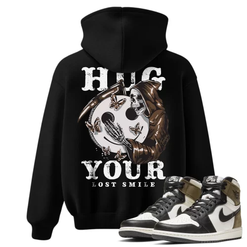 TeeVivo Hoodie Match Air Jordan 1 Retro High Dark Mocha Hug your lost smile – Air Jordan 1 Hoodie, AJ1 Hoodie