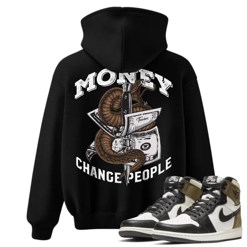TeeVivo Hoodie Match Air Jordan 1 Retro High Dark Mocha Money change people – Air Jordan 1 Hoodie, AJ1 Hoodie