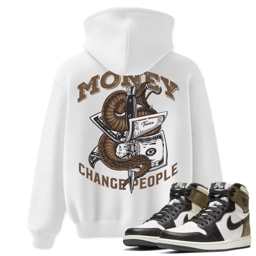 TeeVivo Hoodie Match Air Jordan 1 Retro High Dark Mocha Money change people – Air Jordan 1 Hoodie, AJ1 Hoodie