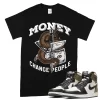 TeeVivo T-Shirt Match Air Jordan 1 Retro High Dark Mocha Money change people – Air Jordan 1 Shirt, AJ1 Shirt