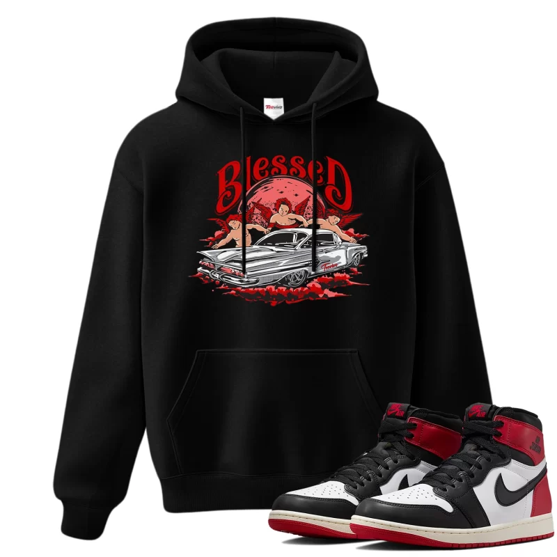 TeeVivo Hoodie Match Air Jordan 1 Retro High OG Black Toe Reimagined Blessed – Air Jordan 1 Hoodie, AJ1 Hoodie