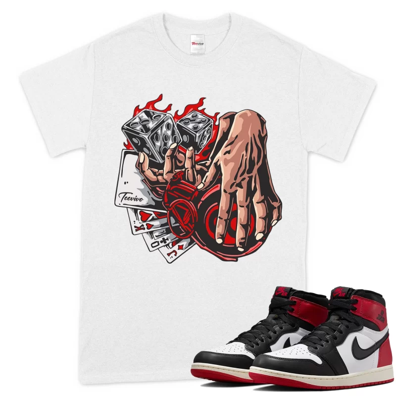 TeeVivo T-Shirt Match Air Jordan 1 Retro High OG Black Toe Reimagined Gambling – Air Jordan 1 Shirt, AJ1 Shirt