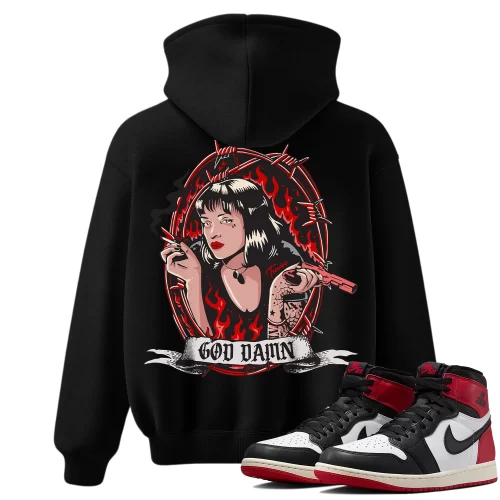 TeeVivo Hoodie Match Air Jordan 1 Retro High OG Black Toe Reimagined God Daaamn – Air Jordan 1 Hoodie, AJ1 Hoodie