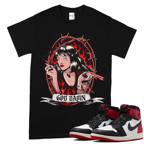 TeeVivo T-Shirt Match Air Jordan 1 Retro High OG Black Toe Reimagined God Daaamn – Air Jordan 1 Shirt, AJ1 Shirt